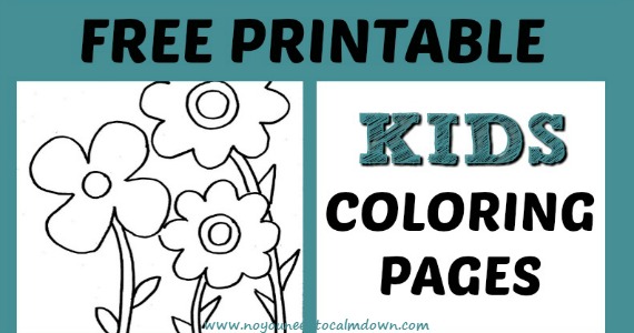 Coloring Pages for Kids - Free Printables | No, YOU Need ...